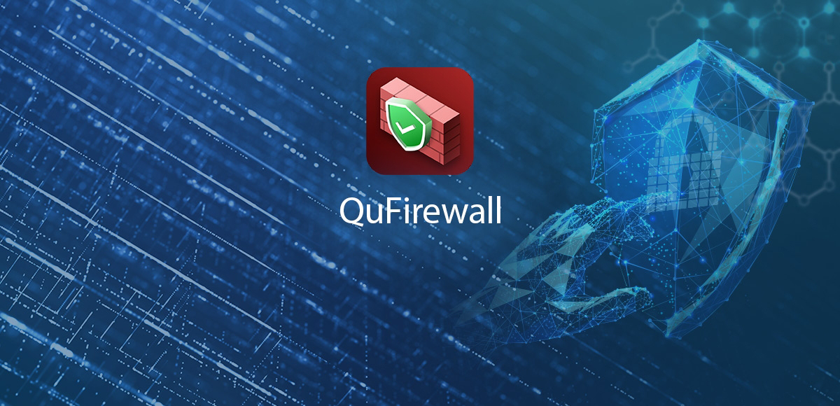 QuFirewall – Tích hợp tường lửa cho thiết bị QNAP
