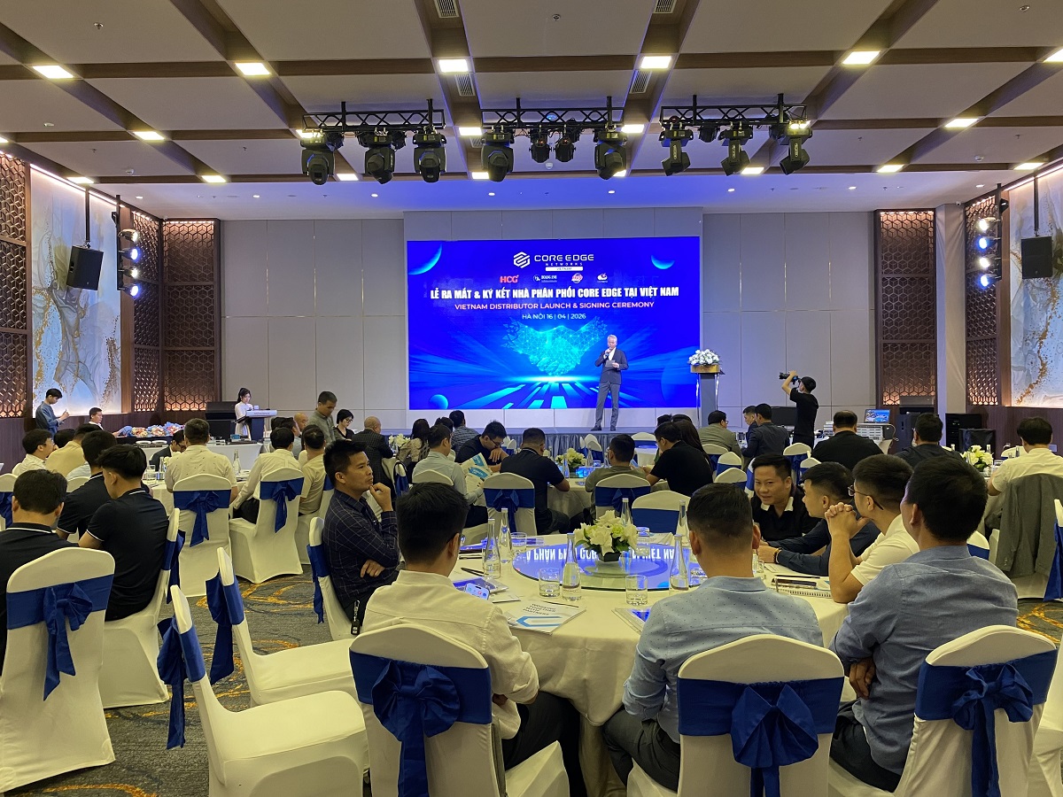CoreEdge Networks chính thức thiết lập hệ thống nhà phân phối tại thị trường Việt Nam